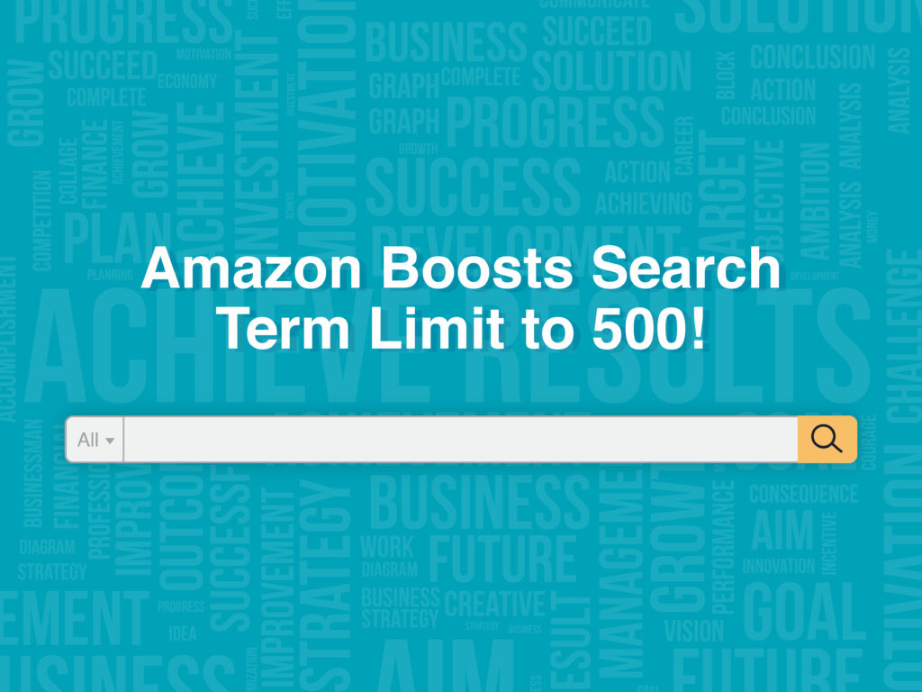 Amazon boosts search term limit to 500