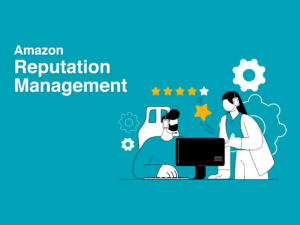 Amazon Reputation Management