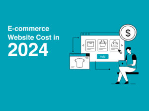 Guide to eCommerce Website Cost in 2024