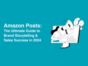 Amazon Posts Guide